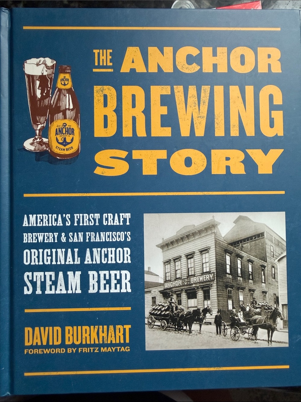 The Anchor Brewing Company Story